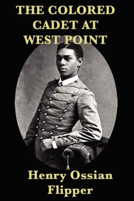 Book cover of: Colored Cadet at West Point