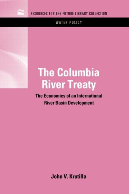 Book cover of: Columbia River Treaty