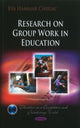 Book cover of: Research on Group Work in Education. By: Eva Hammar Chiriac