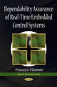 Book cover of: Dependability Assurance of Real-Time Embedded Control Systems. By: Francesco Flammini