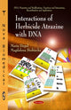 Book cover of: Interactions of Herbicide Atrazine with DNA. By: Maria Hepel