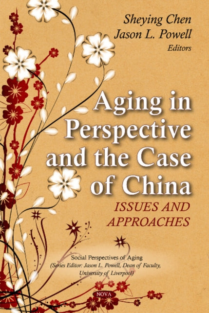 Book cover of: Aging in Perspective & the Case of China. By: Sheying Chen