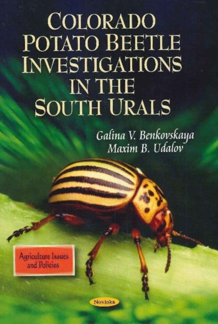 Book cover of: Colorado Potato Beetle Investigations in the South Urals. By: G. V. Benʹkovskai︠a︡