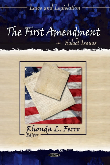 Book cover of: First Amendment. By: Rhonda L. Ferro