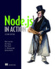 Book cover of: Node.js in Action, Second Edition. By: RAJLICH , NATHAN