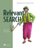 Book cover of: Relevant Search. By: TURNBULL  DOUG