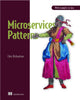 Book cover of: Microservice Patterns. By: RICHARDSON, CHRIS MR