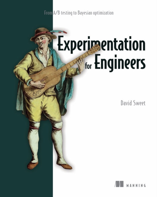 Book cover of: Experimentation for Engineers. By: SWEET, DAVID