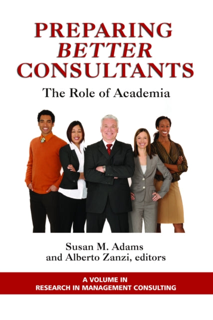 Book cover of: Preparing Better Consultants. By: Susan Adams
