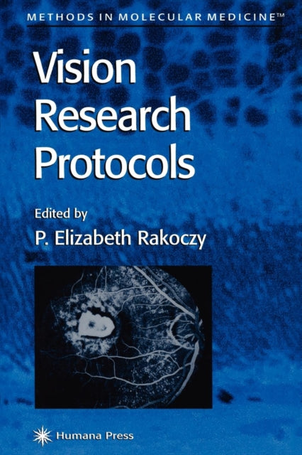 Book cover of: Vision Research Protocols. By: P. Elizabeth Rakoczy