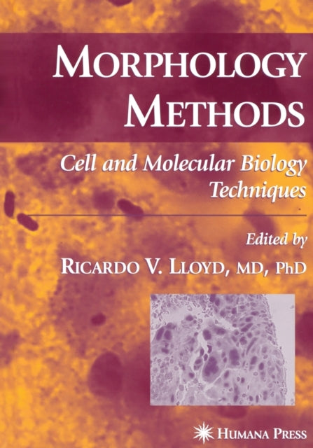 Book cover of: Morphology Methods. By: Ricardo V. Lloyd