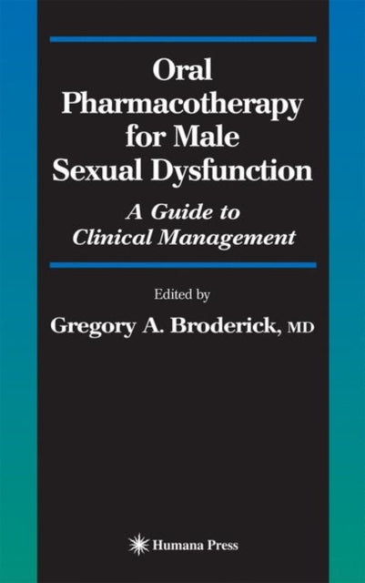Book cover of: Oral Pharmacotherapy for Male Sexual Dysfunction