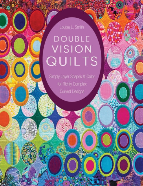 Book cover of: Double Vision Quilts. By: Louisa L. Smith