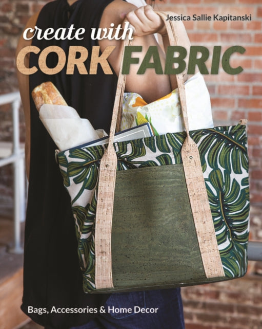 Book cover of: Create with Cork Fabric
