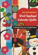 Book cover of: Kim Schaefer's Wool Applique Calendar Quilts. By: Kim Schaefer