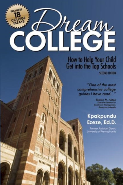 Book cover of: Dream College. By: Kpakpundu Ezeze