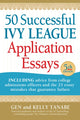 Book cover of: 50 Successful Ivy League Application Essays. By: Tanabe