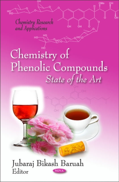 Chemistry of Phenolic Compounds