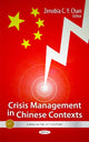 Book cover of: Crisis Management in Chinese Contexts. By: Zenobia C. Y. Chan