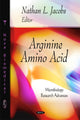 Book cover of: Arginine Amino Acid. By: Nathan L. Jacobs
