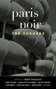 Book cover of: Paris Noir: The Suburbs. By: Hervé Delouche