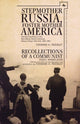 Book cover of: Stepmother Russia, Foster Mother America. By: Theodore H. Friedgut