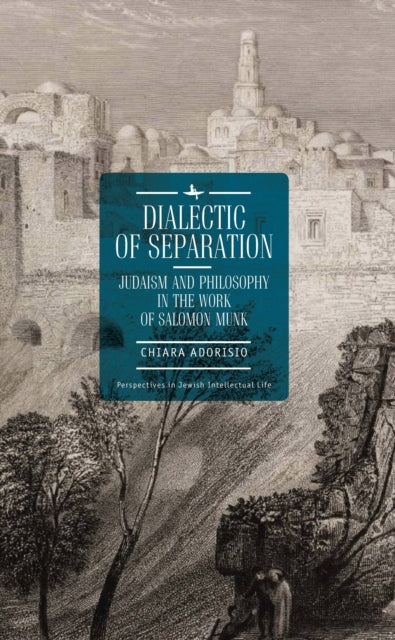 Book cover of: Dialectic of Separation. By: Chiara Adorisio