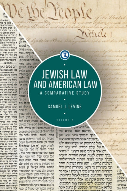 Book cover of: Jewish Law and American Law, Volume 2. By: Samuel J. Levine