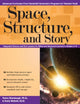 Book cover of: Space, Structure, and Story. By: Emily Mofield