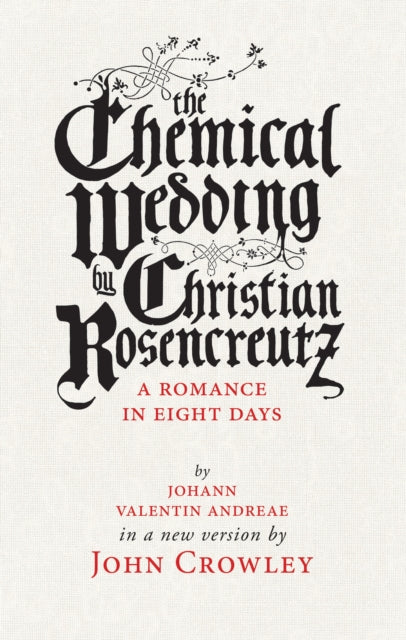 Book cover of: Chemical Wedding. By: John Crowley