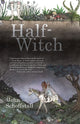 Book cover of: Half-Witch. By: John Schoffstall