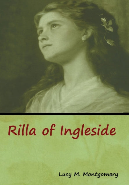 Book cover of: Rilla of Ingleside