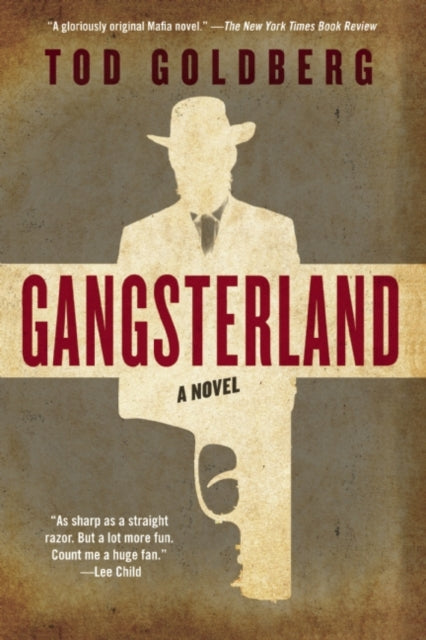 Book cover of: Gangsterland. By: Tod Goldberg