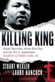 Book cover of: Killing King. By: Stuart Wexler
