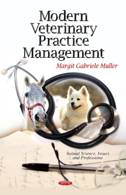 Book cover of: Modern Veterinary Practice Management. By: Margit Gabriele Muller