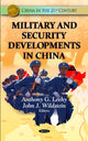 Book cover of: Military & Security Developments in China. By: Anthony G. Leehy