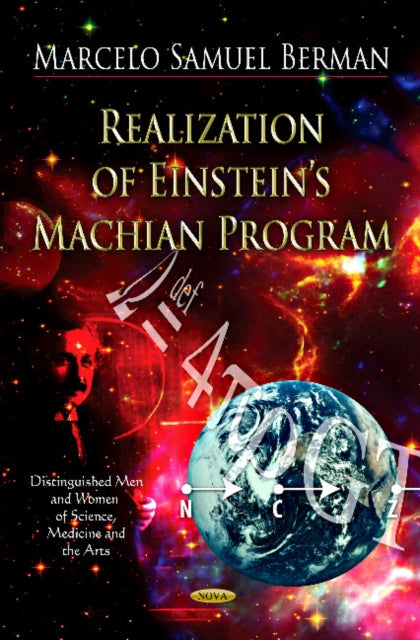 Book cover of: Realization of Einstein's Machian Program. By: Marcelo Samuel Berman