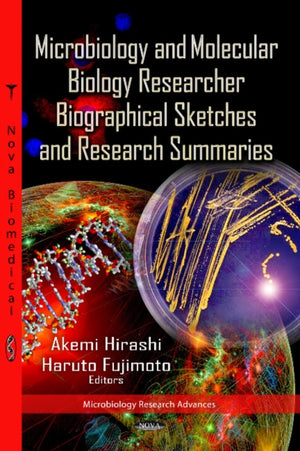 Microbiology & Molecular Biology Researcher Biographical Sketches & Research Summaries