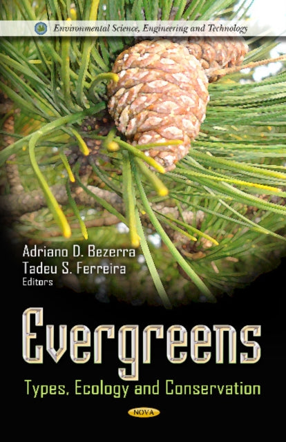 Book cover of: Evergreens. By: Adriano D. Bezerra