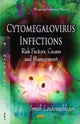 Book cover of: Cytomegalovirus Infections. By: Irmeli Lautenschlager