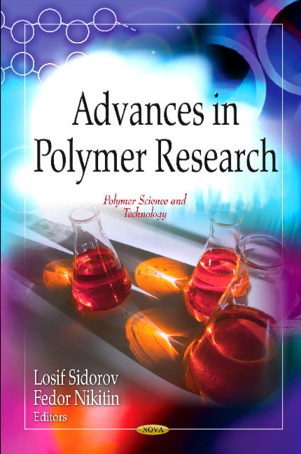Book cover of: Advances in Polymer Research. By: Losif Sidorov