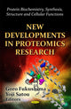 Book cover of: New Developments in Proteomics Research. By: Goro Fukushima