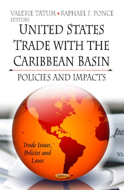 Book cover of: U.S. Trade with the Caribbean Basin. By: Valerie Tatum