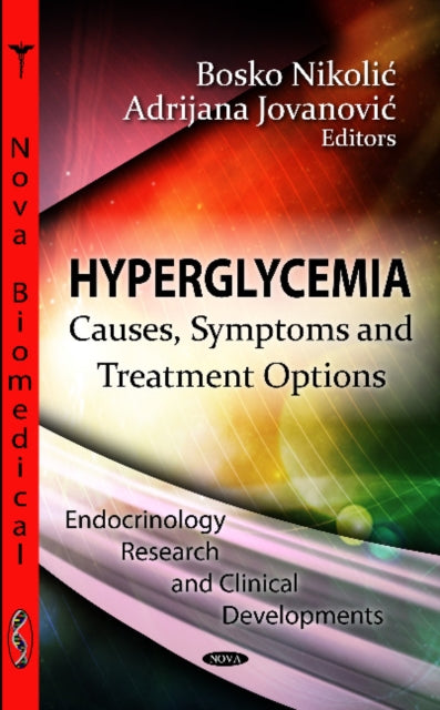 Book cover of: Hyperglycemia. By: Bosko Nikolic