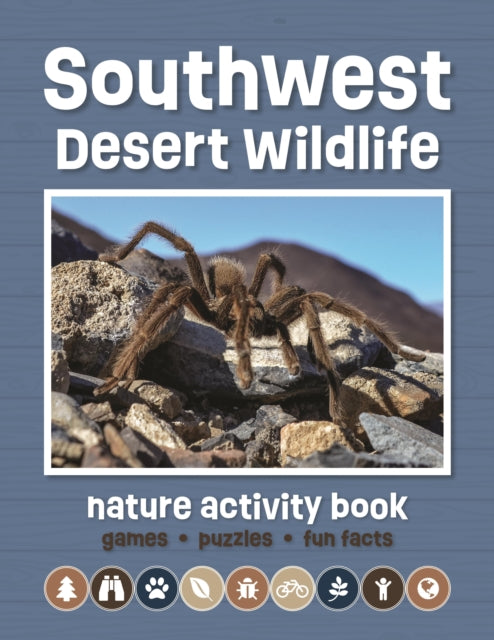 Book cover of: Southwest Desert Wildlife Nature Activity Book. By: Waterford Press Staff