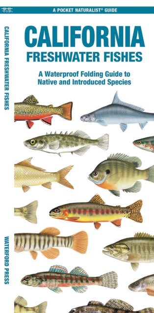 Book cover of: California Freshwater Fishes. By: Waterford Press Staff