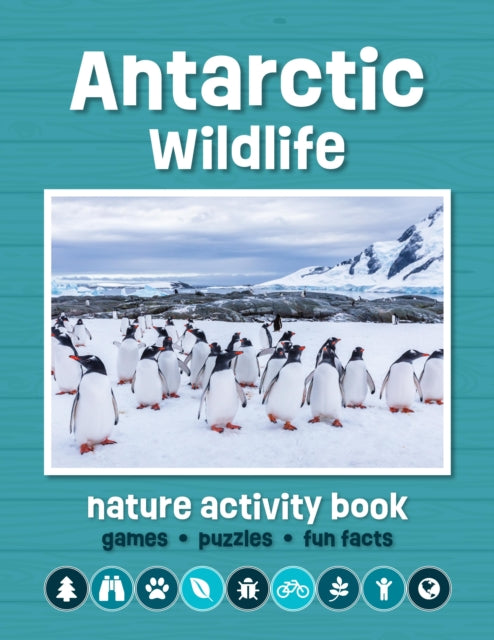 Antarctic Wildlife Nature Activity Book 9781620057148 Waterford Press Staff