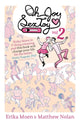 Book cover of: Oh Joy Sex Toy Vol. 2. By: Erika Moen