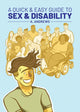 Book cover of: Quick & Easy Guide to Sex & Disability. By: A. Andrews