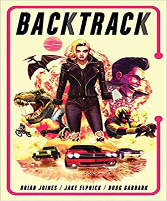Book cover of: Backtrack Vol. 1 SC. By: Brian Joines